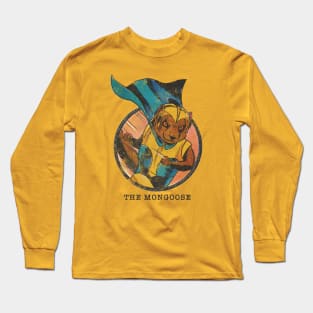 The Mongoose Long Sleeve T-Shirt